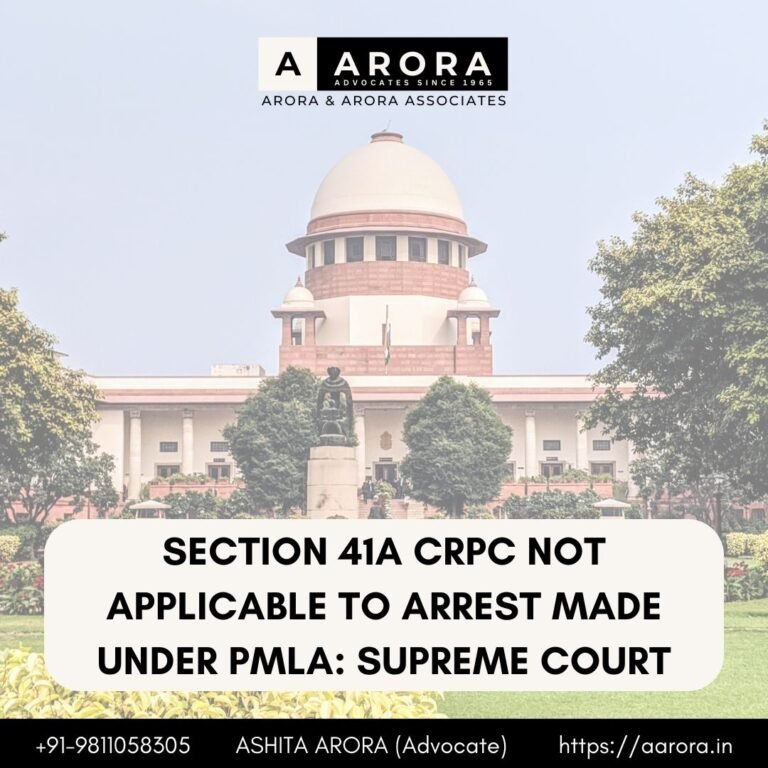 Read more about the article Section 41A CrPC Not Applicable To Arrest Made Under PMLA: Supreme Court