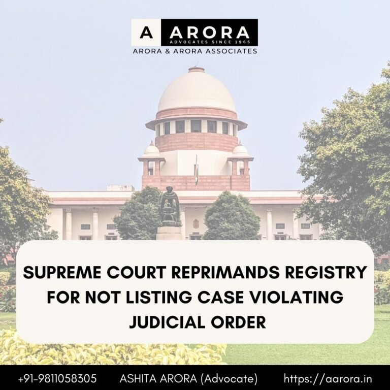 Read more about the article Supreme Court Reprimands Registry For Not Listing Case Violating Judicial Order