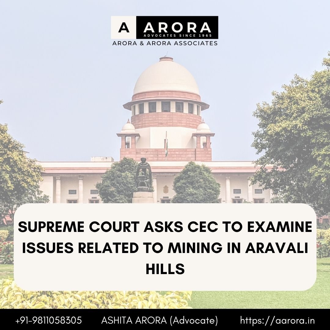 You are currently viewing Supreme Court Asks CEC To Examine Issues Related To Mining In Aravali Hills