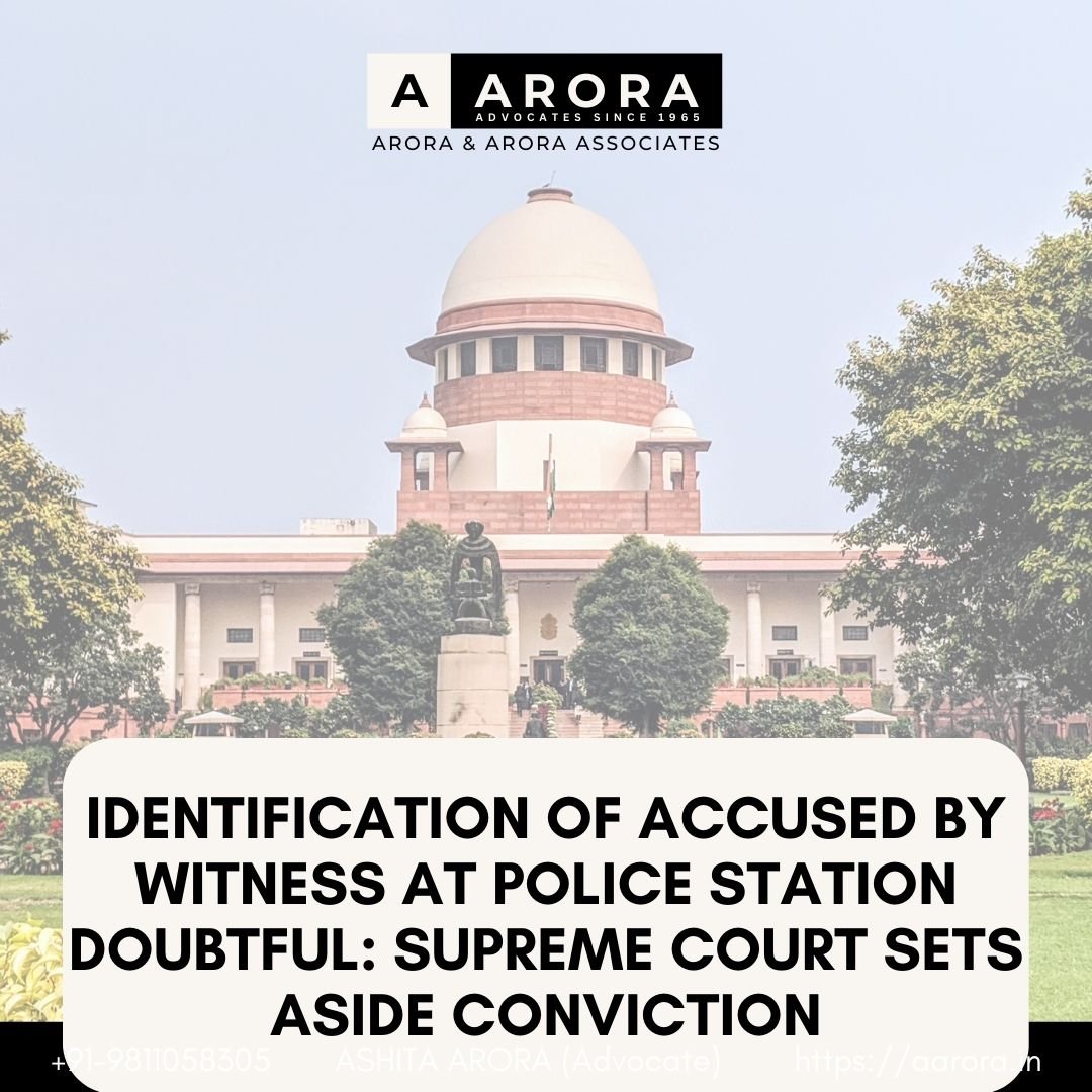 You are currently viewing Identification Of Accused By Witness At Police Station Doubtful: Supreme Court Sets Aside Conviction
