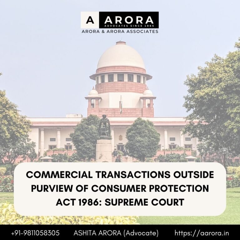 Read more about the article Commercial Transactions Outside Purview Of Consumer Protection Act 1986: Supreme Court